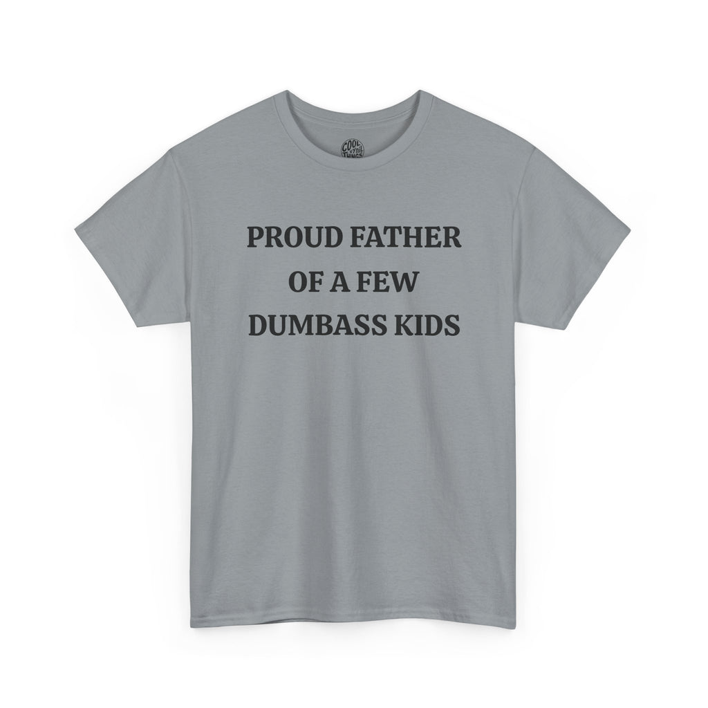 Proud Father Tee - Unisex Heavy Cotton T-Shirt, Funny Dad Gift, Father's Day, Family Humor Shirt, Everyday Casual Wear