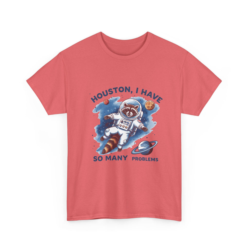 Graphic Raccoon Space Unisex Tee, Funny Huston I Have So Many Problems T-Shirt, Novelty Animal Astronaut Shirt, Galaxy Cotton Top, Gift for
