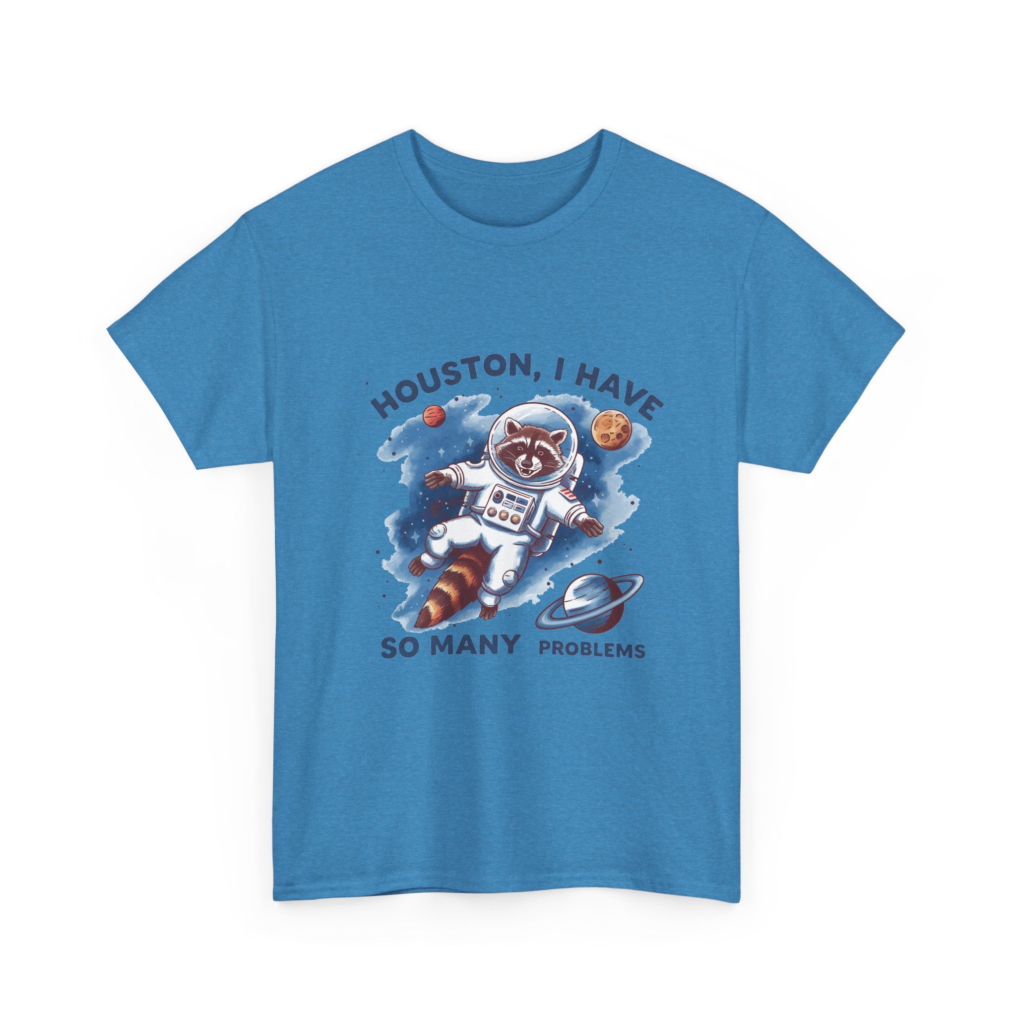 Graphic Raccoon Space Unisex Tee, Funny Huston I Have So Many Problems T-Shirt, Novelty Animal Astronaut Shirt, Galaxy Cotton Top, Gift for