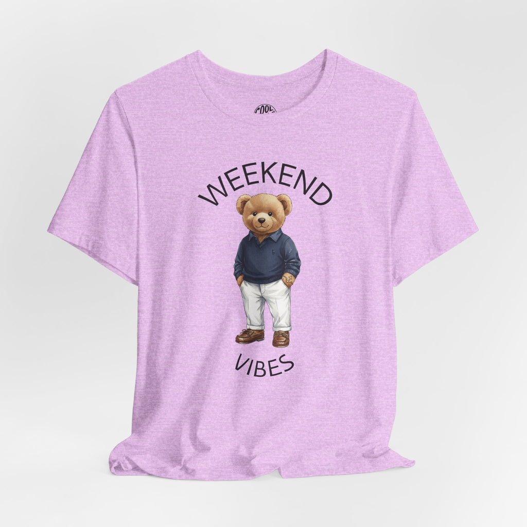 Weekend Vibes Teddy Bear T-Shirt | Casual Cute Graphic Tee