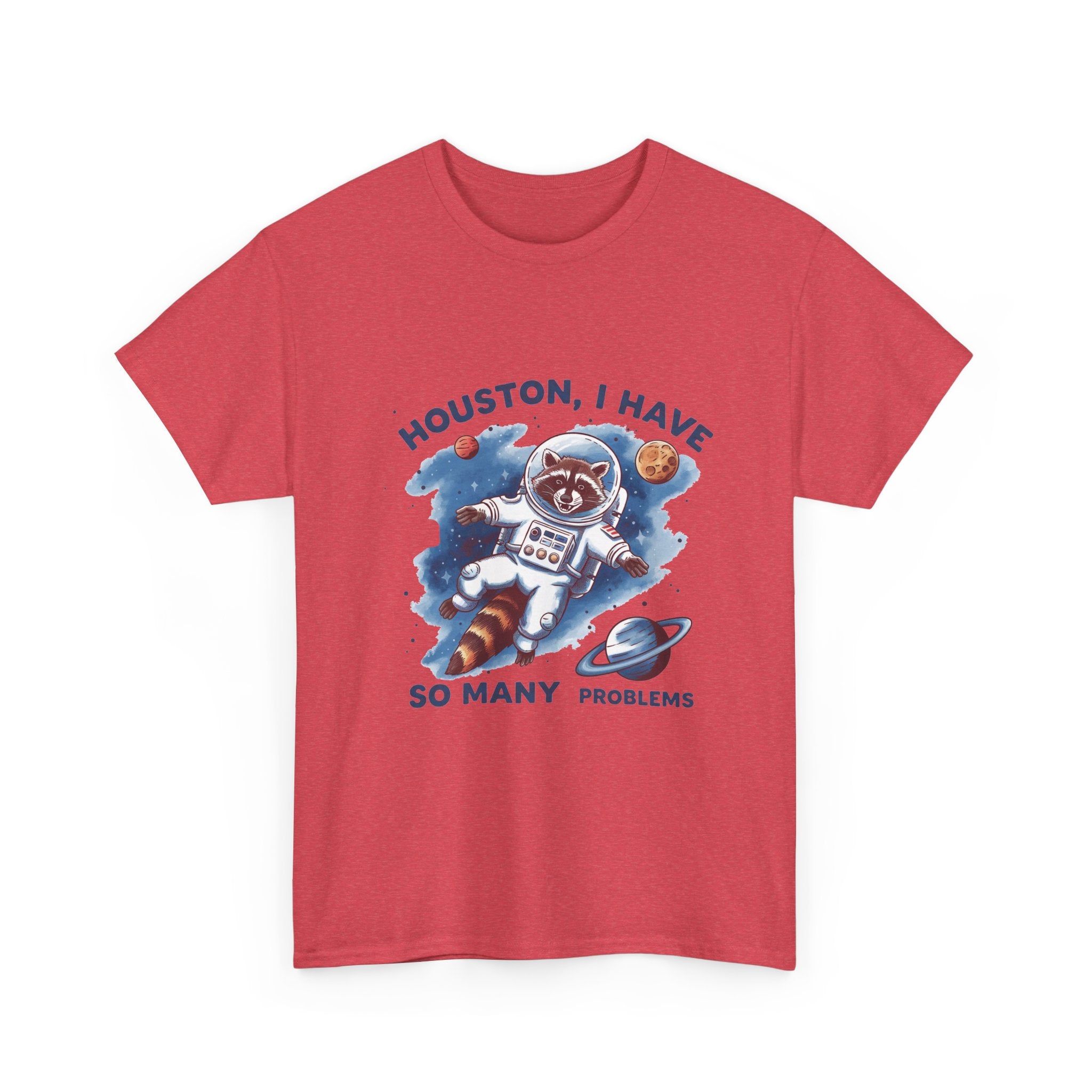 Graphic Raccoon Space Unisex Tee, Funny Huston I Have So Many Problems T-Shirt, Novelty Animal Astronaut Shirt, Galaxy Cotton Top, Gift for