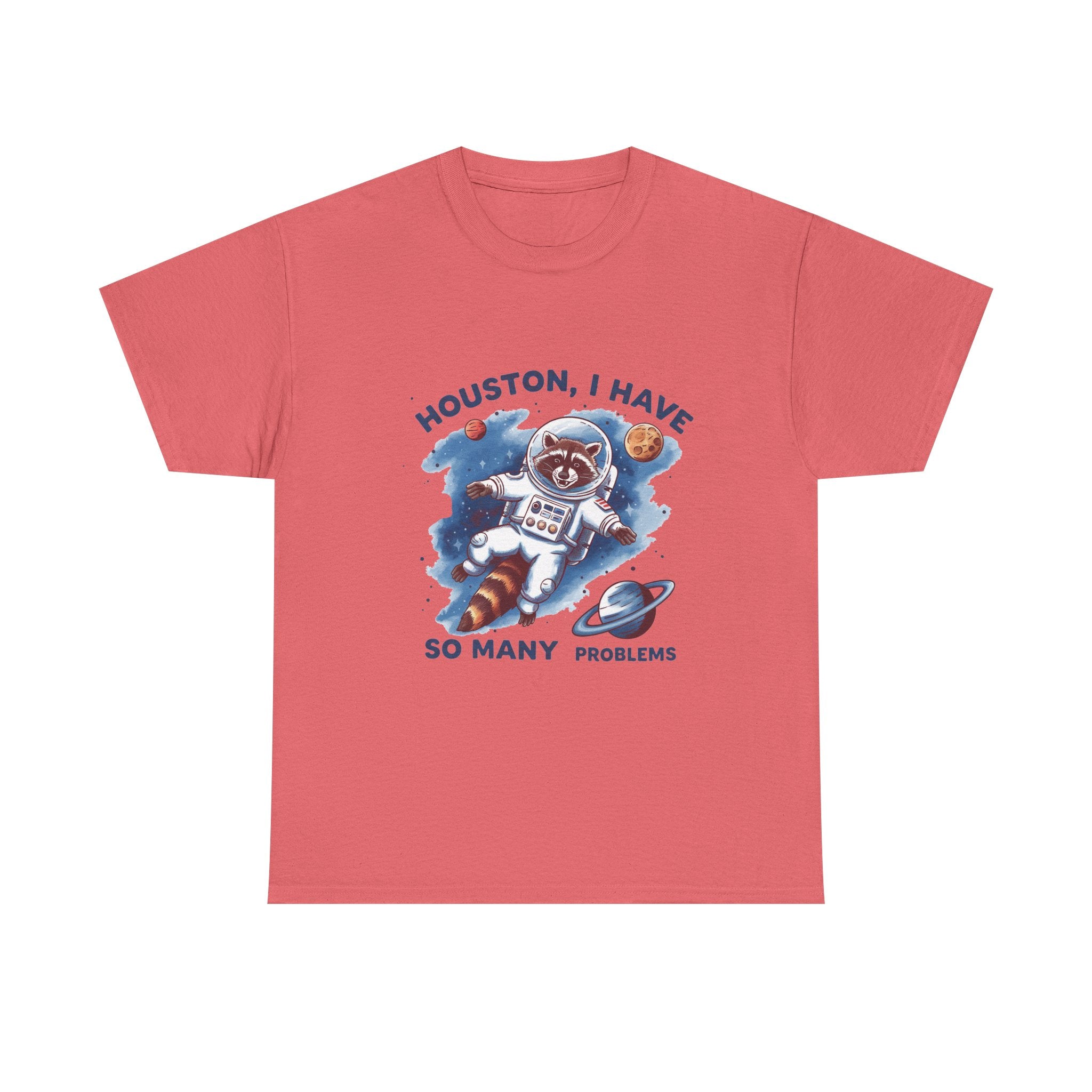 Graphic Raccoon Space Unisex Tee, Funny Huston I Have So Many Problems T-Shirt, Novelty Animal Astronaut Shirt, Galaxy Cotton Top, Gift for